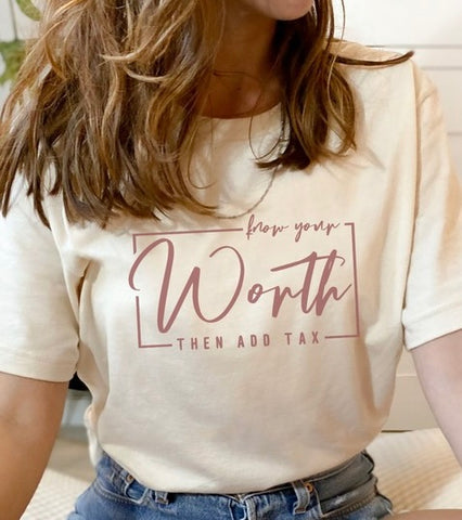 Know Your Worth T-Shirt