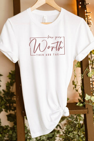Know Your Worth T-Shirt